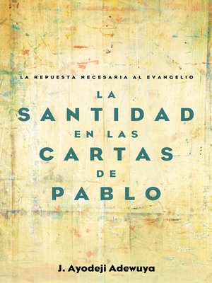 cover image of La Santidad en las Cartas de Pablo